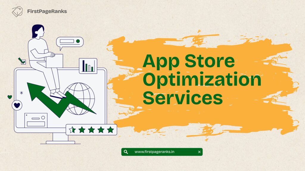 FirstPageRanks–Best App Store Optimization Company in Chandigarh