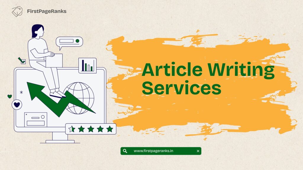 FirstPageRanks–Best Article Writing Company in Chandigarh