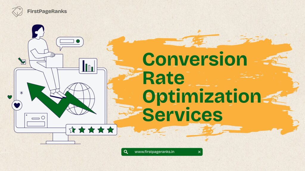 FirstPageRanks–Best Conversion Rate Optimization Company in Chandigarh