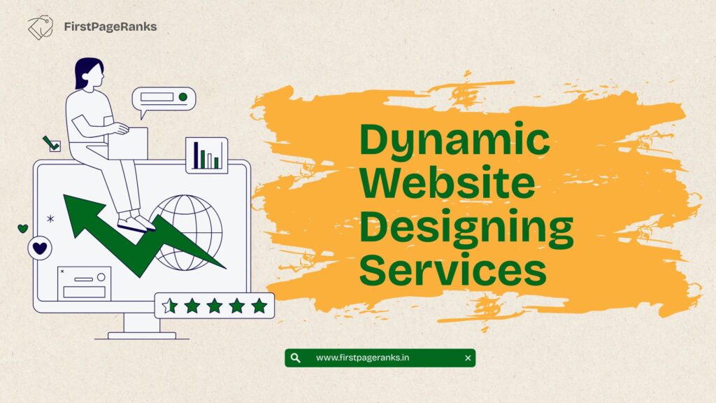 FirstPageRanks–Best Dynamic Website Designing Company in Chandigarh