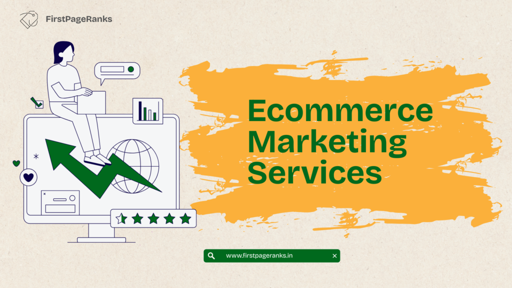 FirstPageRanks–Best Ecommerce Marketing Company in Panchkula, Haryana