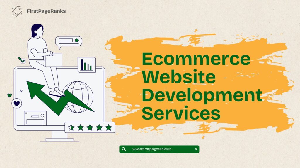 FirstPageRanks–Best Ecommerce Website Development Company in Chandigarh