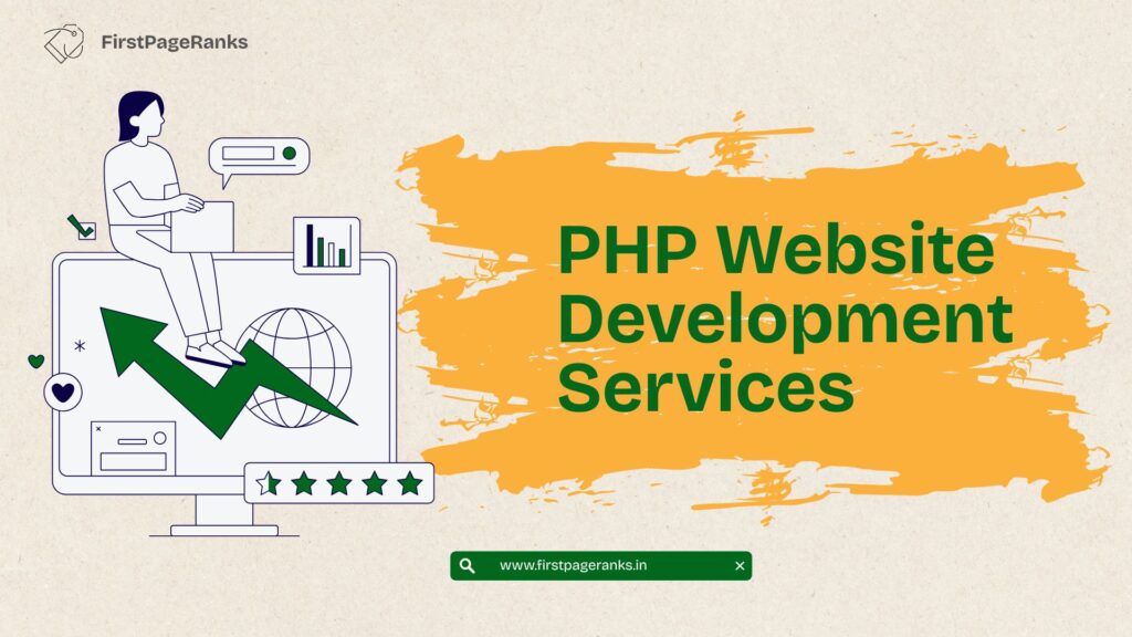 FirstPageRanks–Best PHP Website Development Company in Chandigarh
