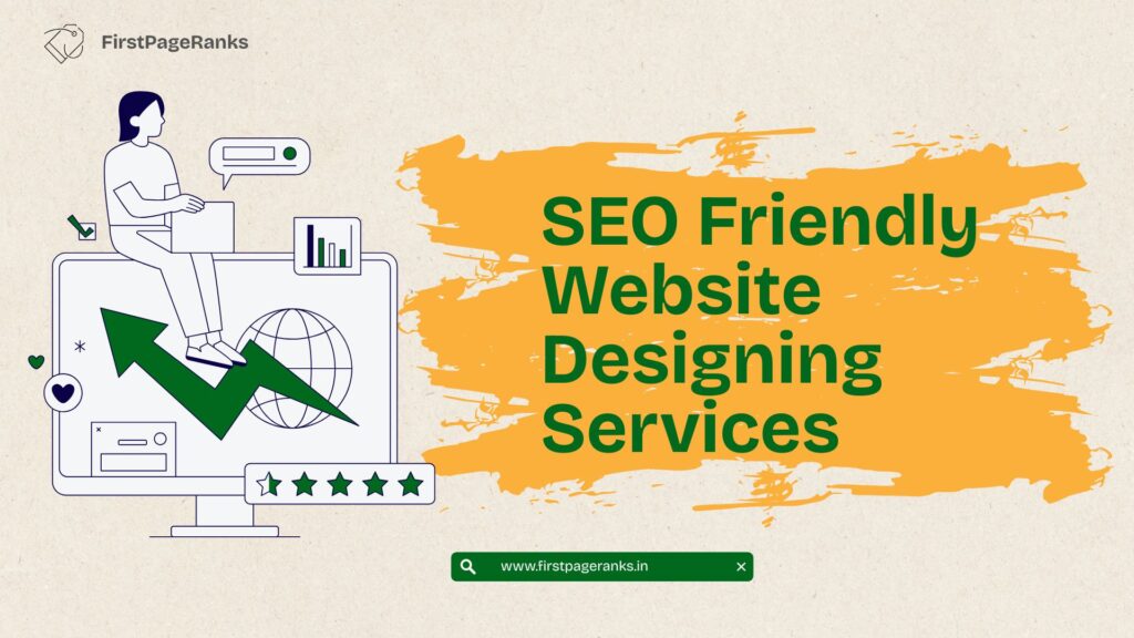 FirstPageRanks–Best SEO Friendly Website Designing Company in Chandigarh