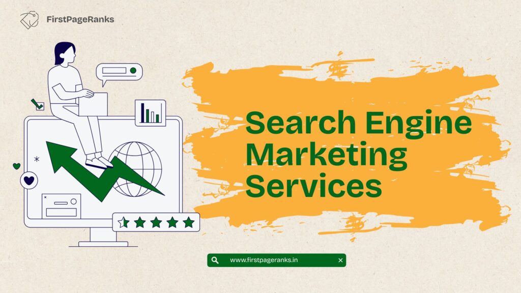FirstPageRanks–Best Search Engine Marketing Company in Chandigarh
