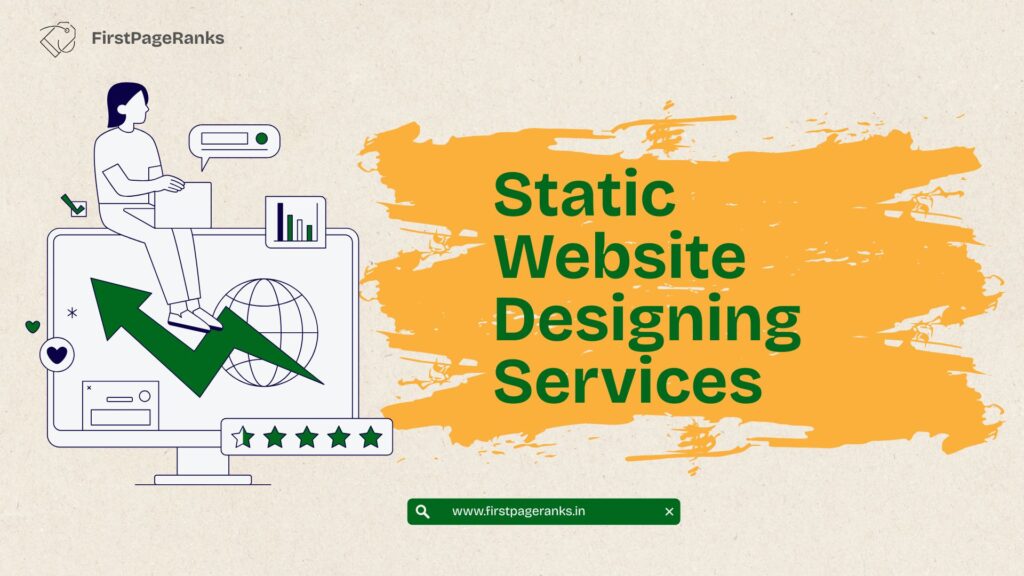 FirstPageRanks–Best Static Website Designing Company in Chandigarh